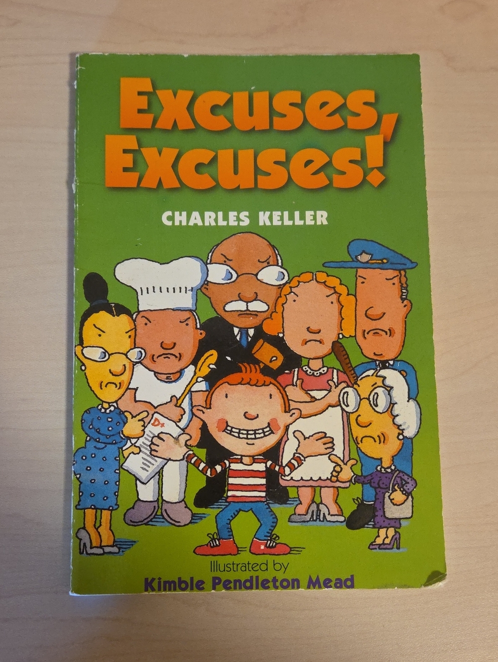 Excuses, Excuses! by Charles Keller